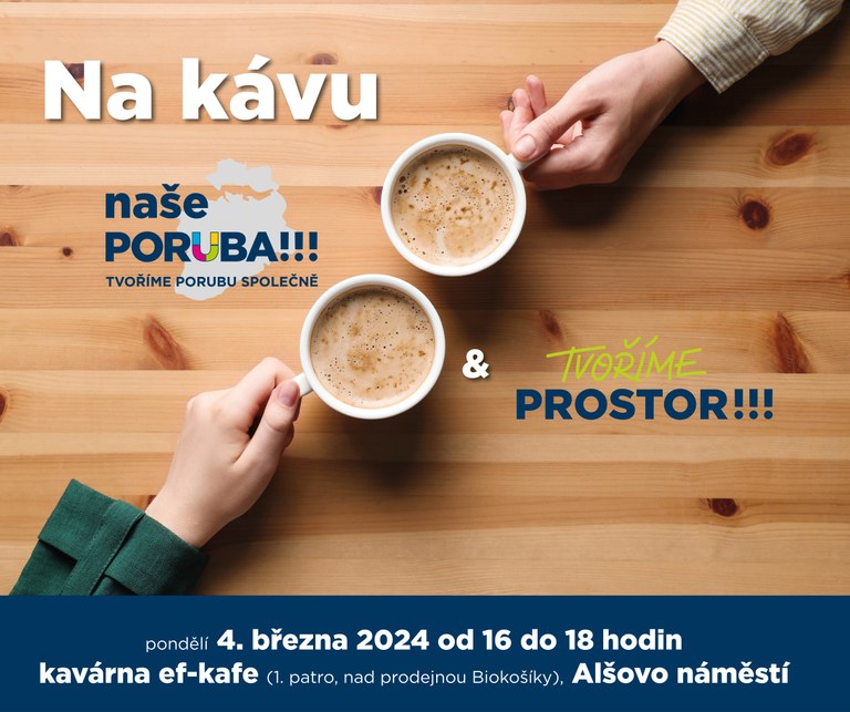 Jak změnit veřejný prostor? Dozvíte se na kávě s naší Porubou