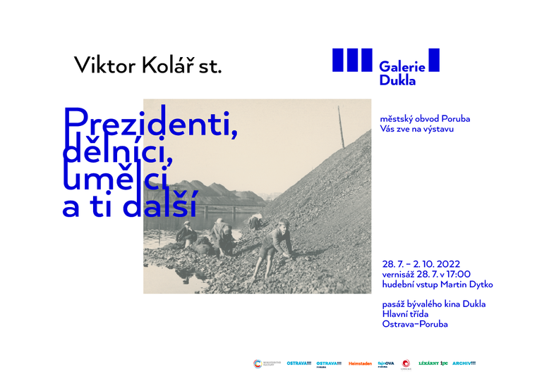 Prezidenti, dělníci, umělci a ti další (28. 7. – 2. 10. 2022)