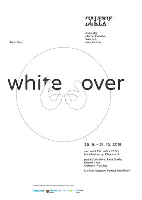 White Over (26. 9. – 31. 12. 2018)