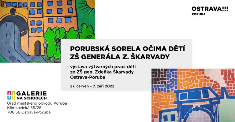 Porubská sorela očima dětí (27. 6. – 7. 9. 2022)