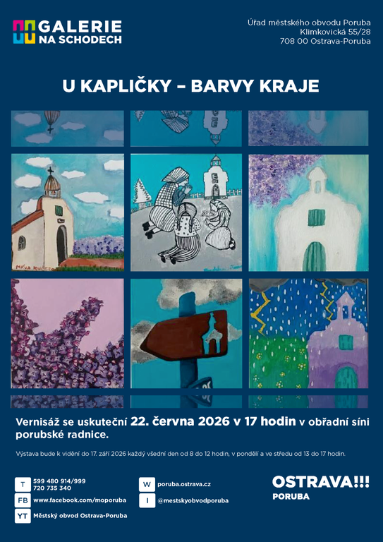 U kapličky – barvy kraje (22. 6. – 17. 9. 2026)