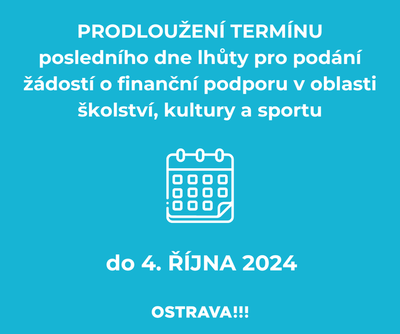 Ostrava prodloužila termín pro podání žádostí o dotace na školství, kulturu a sport