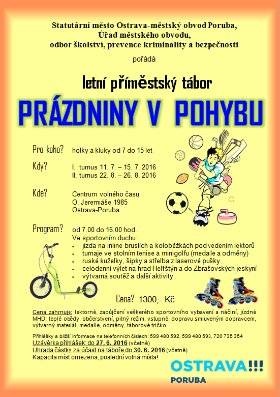 Příměstský tábor obvodu nabízí poslední volná místa