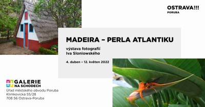 Radniční galerie představí snímky Ilha da Madeira