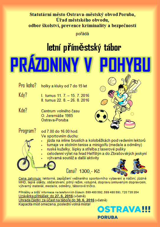 Příměstský tábor obvodu nabízí poslední volná místa