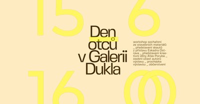 Oslava Dne otců v Galerii Dukla