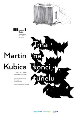Tma na konci tunelu v Galerii Dukla