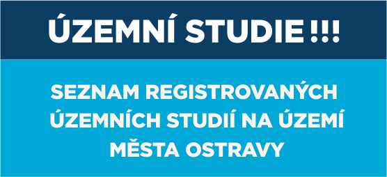 Územní studie - seznam registrovaných územních studií na území města Ostravy